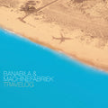 Banabila & Machinefabriek - Travelog - Music CD