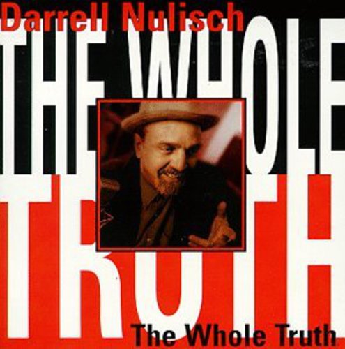Nulisch,darrell - Whole Truth - Music CD