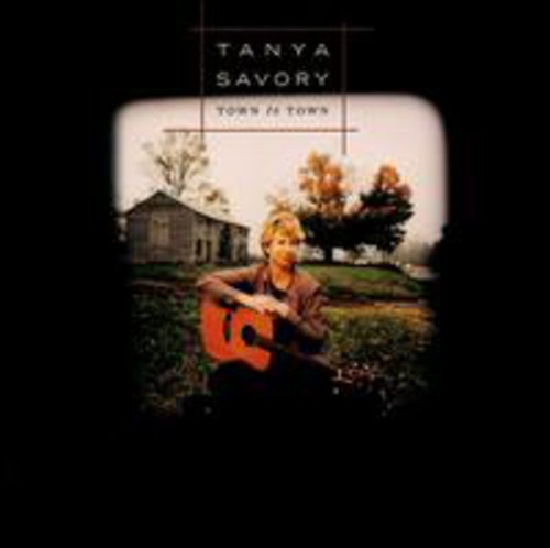 Savory,tanya - Town To Town - Music CD