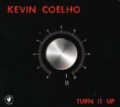 Coelho,kevin - Turn It Up - Music CD