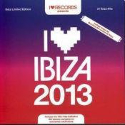 I Love Ibiza 2013 - I Love Ibiza 2013 - Music CD