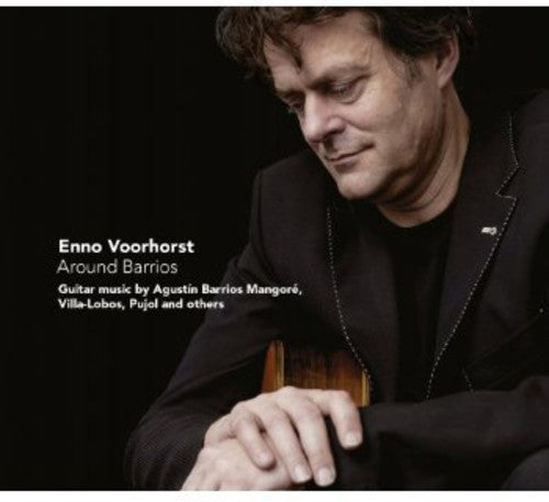 Barrios / Voorhorst,enno - Around Barrios - Music CD
