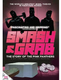 Smash & Grab: Story Of The Pink Panthers - Smash & Grab: Story Of The Pink Panthers - DVD