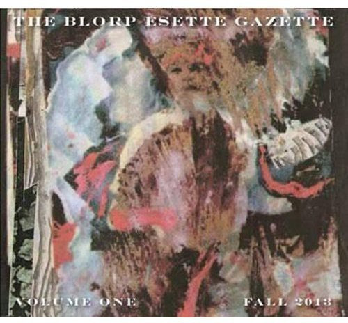 Los Angeles Free Music Society - Blorp Esette Gazette 1 - Music CD