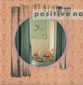 Positive No - Via Florum - Vinyl Record
