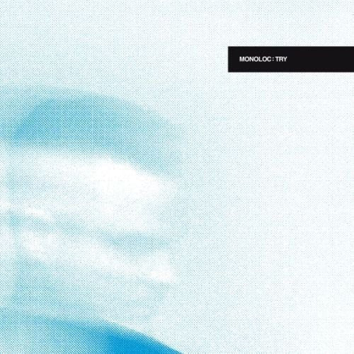 Monoloc - Try - Vinyl Record