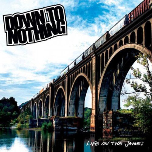 Down To Nothing - Life On The James - Vinyl Record