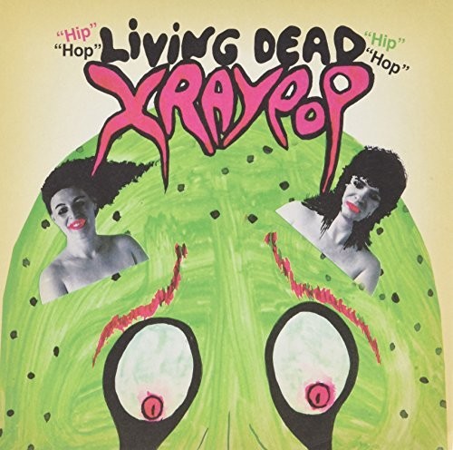 X Ray Pop - Living Dead - Vinyl Record