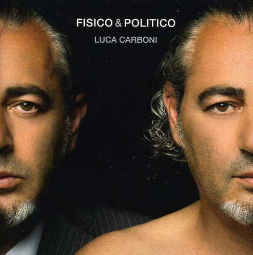 Carboni,luca - Fisico & Politico - Music CD