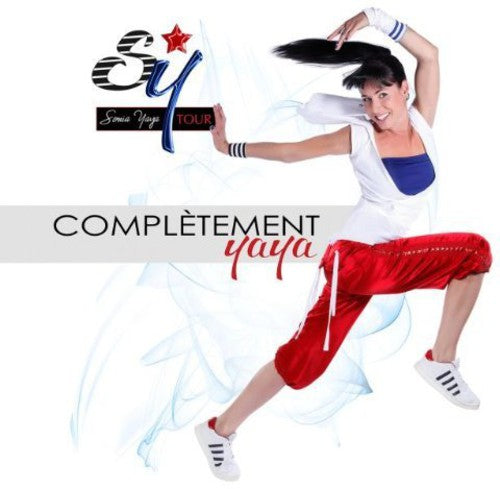 Yaya,sonia - Completement Ya Ya! - Music CD