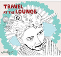 Kelly.c - Travel At The Lounge - Music CD