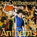 Williamson,john - Anthems-a Celebration Of Australia - Music CD