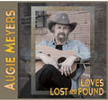 Meyers,augie - Loves Lost & Found - Music CD