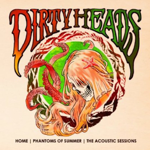 Dirty Heads - Home - Phantoms Of Summer: The Acoustic Sessions - Music CD