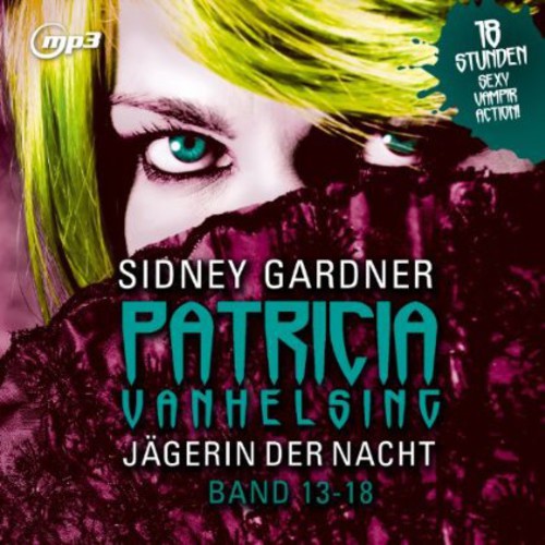 Vanhelsing,patricia - Jagerin Der Nacht.band 13-18.m - Music CD