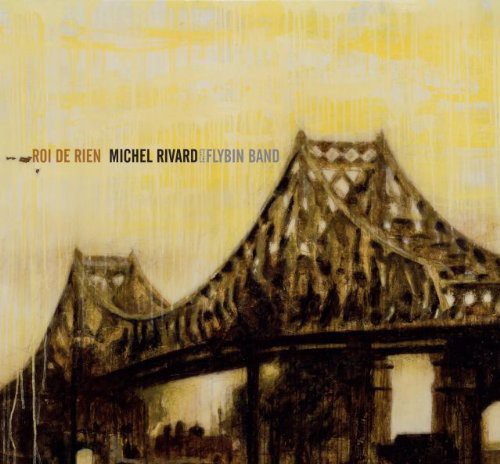 Rivard,michel - Roi De Rien - Vinyl Record