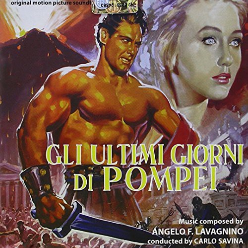 Lavagnino,angelo - Gli Ultimi Giorni Di Pompei - Music CD