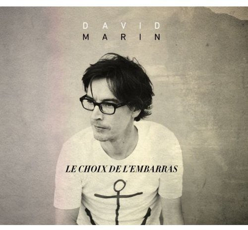 Marin,david - Le Choix De L'embarras - Music CD