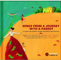 Songs On A Journey With A Parrot - Songs On A Journey With A Parrot - Music CD