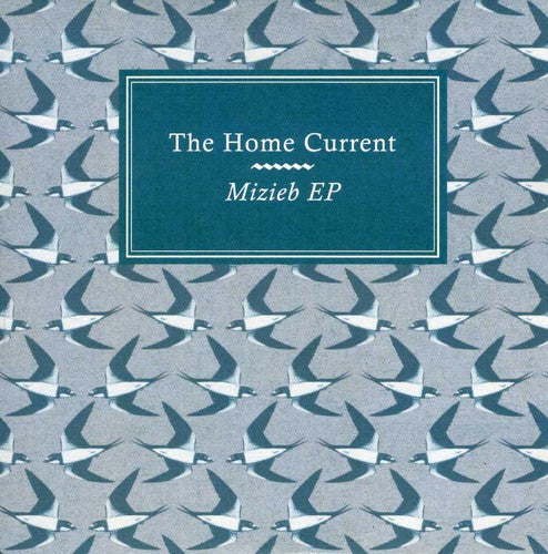 Home Current: Music & Migration Iii Mizieb / Var - Home Current: Music & Migration Iii Mizieb / Var - Music CD