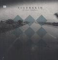 Tigerskin - All Those Goodbyes - Vinyl Record