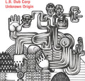 L.b. Dub Corp - Unknown Origin - Music CD