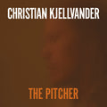 Kjellvander,christian - Pitcher - Music CD