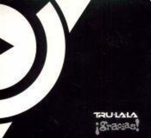Tru La La - Gracias - Music CD