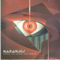Naranjos - Todas Las Horas Del Tiempo - Music CD