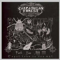 Crapthian,forest - Fuck You All! - Music CD