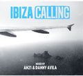 Ibiza Calling 2013 - Ibiza Calling 2013 - Music CD