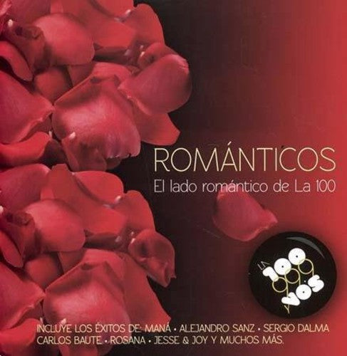 Romanticos-el Lado Romantico De La 100 - Romanticos-el Lado Romantico De La 100 - Music CD