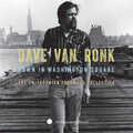 Van Ronk,dave - Down In Washington Square: The Smithsonian Folkway - Music CD