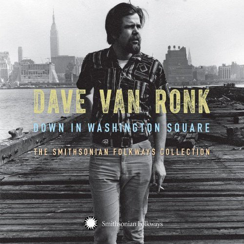 Van Ronk,dave - Down In Washington Square: The Smithsonian Folkway - Music CD