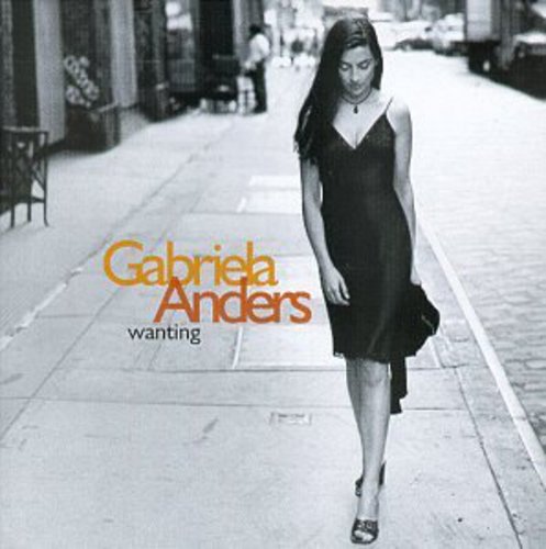 Anders,gabriela - Wanting - Music CD