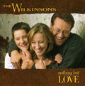 Wilkinsons - Nothing But Love - Music CD