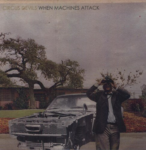 Circus Devils - When Machines Attack - Vinyl Record