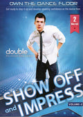 Own The Dancefloor 2: Show Off & Impress - Own The Dancefloor 2: Show Off & Impress - DVD