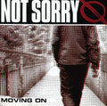 Not Sorry - Moving On - Vinyl Record