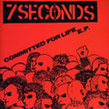 Seven Seconds - Committed For Life - Vinyl Record