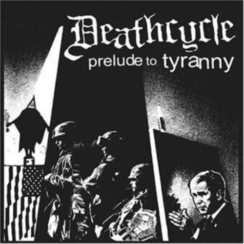 Deathcycle - Prelude To Tyranny - Vinyl Record