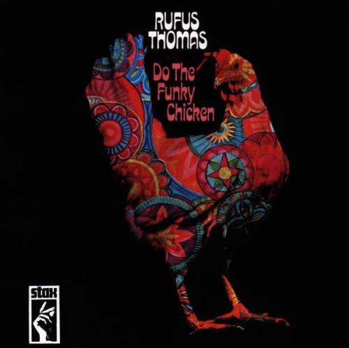 Thomas,rufus - Do Funky Chicken - Music CD