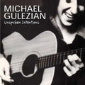 Gulezian,michael - Unspoken Intentions - Music CD