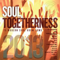 Soul Togetherness 2013 / Various - Soul Togetherness 2013 / Various - Music CD