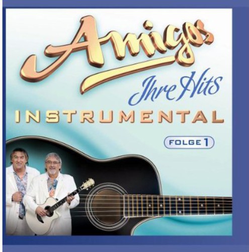 Amigos - Ihre Hits: Instrumental - Music CD