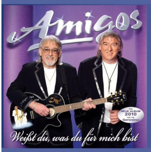 Amigos - Weisst Du Was Du Fur Mich Bist - Music CD