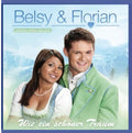 Belsy & Florian - Wie Ein Schoner Traum - Music CD