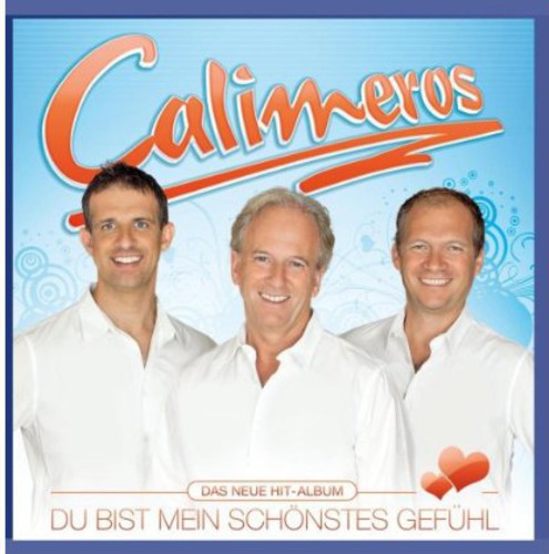Calimeros - Du Bist Mein Schonstes Gefuhl - Music CD
