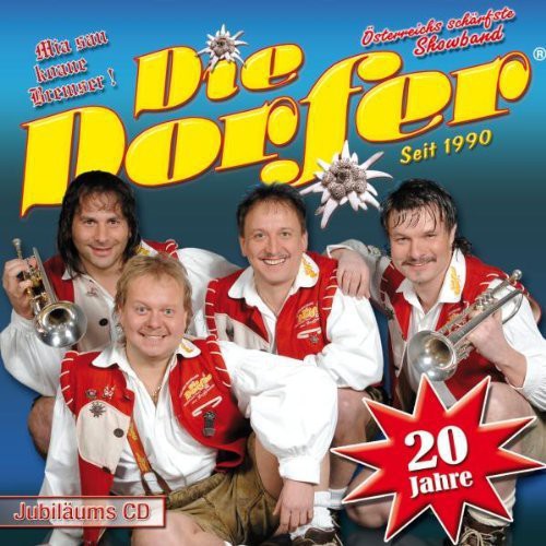 Dorfer - Jubilaums Cd: 20 Jahre - Music CD