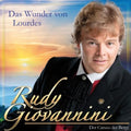 Giovannini,rudy - Das Wunder Von Lourdes - Music CD